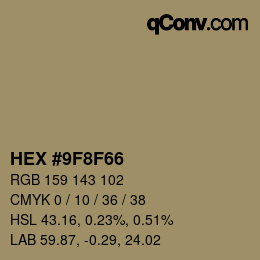 カラーコード: HEX #9F8F66 | qconv.com