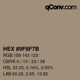 カラーコード: HEX #9F8F7B | qconv.com