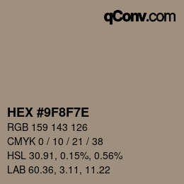 Farbcode: HEX #9F8F7E | qconv.com