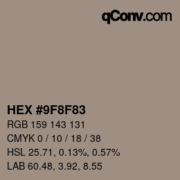 Farbcode: HEX #9F8F83 | qconv.com