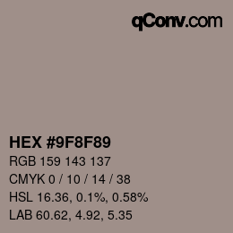 Color code: HEX #9F8F89 | qconv.com