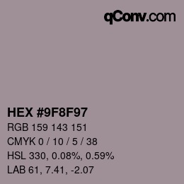 Color code: HEX #9F8F97 | qconv.com