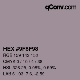 カラーコード: HEX #9F8F98 | qconv.com