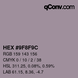 カラーコード: HEX #9F8F9C | qconv.com