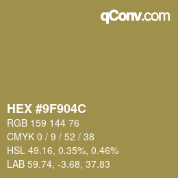 颜色代码: HEX #9F904C | qconv.com