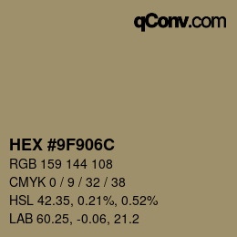 カラーコード: HEX #9F906C | qconv.com