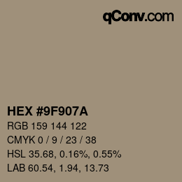 カラーコード: HEX #9F907A | qconv.com
