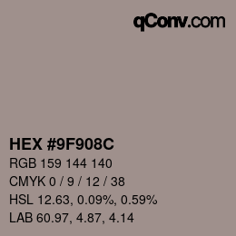 カラーコード: HEX #9F908C | qconv.com