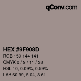 Color code: HEX #9F908D | qconv.com