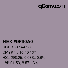 Color code: HEX #9F90A0 | qconv.com