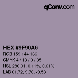 Color code: HEX #9F90A6 | qconv.com