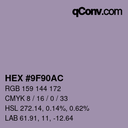カラーコード: HEX #9F90AC | qconv.com