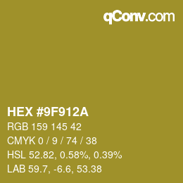 カラーコード: HEX #9F912A | qconv.com