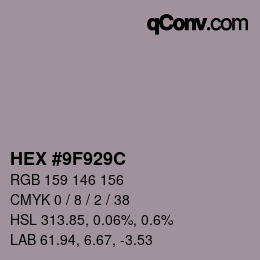 Color code: HEX #9F929C | qconv.com