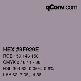 Color code: HEX #9F929E | qconv.com