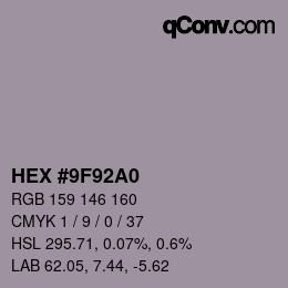 カラーコード: HEX #9F92A0 | qconv.com