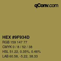 カラーコード: HEX #9F934D | qconv.com