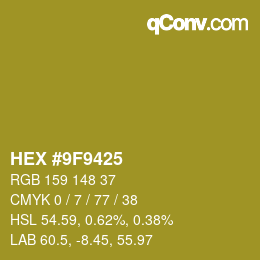 Color code: HEX #9F9425 | qconv.com