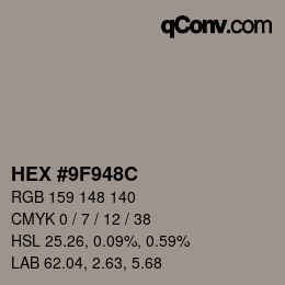 カラーコード: HEX #9F948C | qconv.com