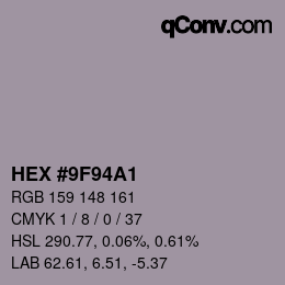 颜色代码: HEX #9F94A1 | qconv.com
