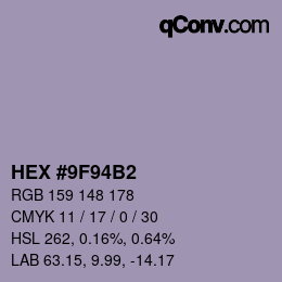 Farbcode: HEX #9F94B2 | qconv.com