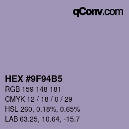 カラーコード: HEX #9F94B5 | qconv.com
