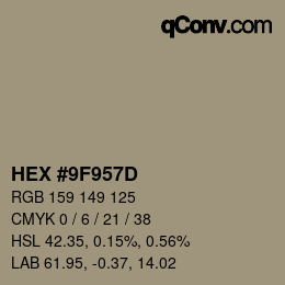 カラーコード: HEX #9F957D | qconv.com