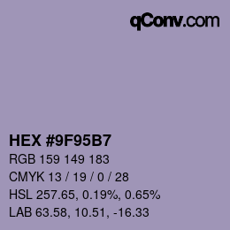 颜色代码: HEX #9F95B7 | qconv.com