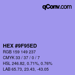 カラーコード: HEX #9F95ED | qconv.com