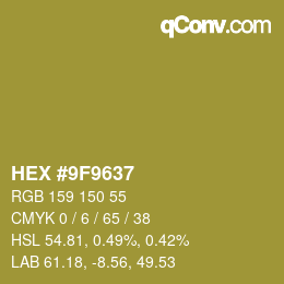 颜色代码: HEX #9F9637 | qconv.com