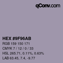 カラーコード: HEX #9F96AB | qconv.com