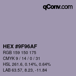 颜色代码: HEX #9F96AF | qconv.com