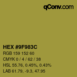 カラーコード: HEX #9F983C | qconv.com