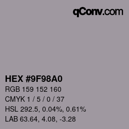 颜色代码: HEX #9F98A0 | qconv.com