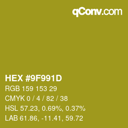 カラーコード: HEX #9F991D | qconv.com
