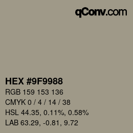 カラーコード: HEX #9F9988 | qconv.com