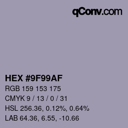 颜色代码: HEX #9F99AF | qconv.com