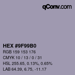 Color code: HEX #9F99B0 | qconv.com