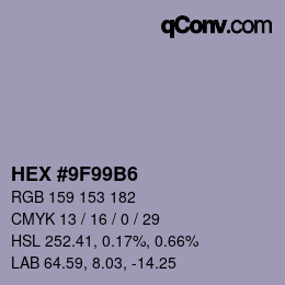 カラーコード: HEX #9F99B6 | qconv.com