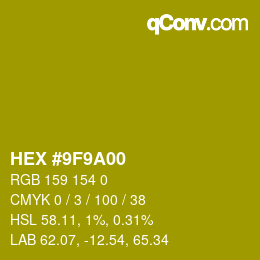 カラーコード: HEX #9F9A00 | qconv.com