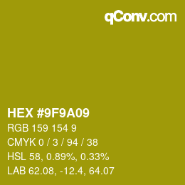 カラーコード: HEX #9F9A09 | qconv.com