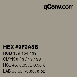 Color code: HEX #9F9A8B | qconv.com