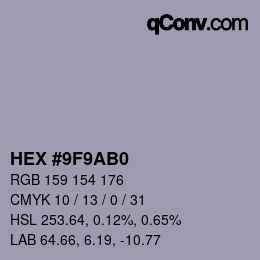 カラーコード: HEX #9F9AB0 | qconv.com