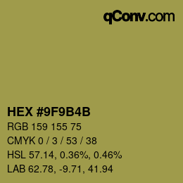 カラーコード: HEX #9F9B4B | qconv.com