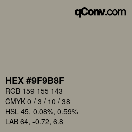 カラーコード: HEX #9F9B8F | qconv.com