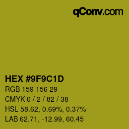 Color code: HEX #9F9C1D | qconv.com