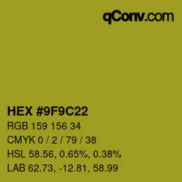 Color code: HEX #9F9C22 | qconv.com
