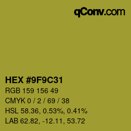 Color code: HEX #9F9C31 | qconv.com