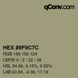 Color code: HEX #9F9C7C | qconv.com