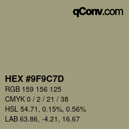カラーコード: HEX #9F9C7D | qconv.com